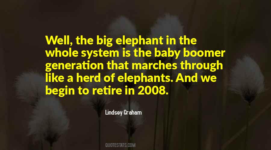 Herd Of Elephants Quotes #1632798