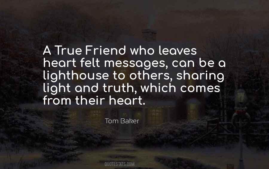 Be A True Friend Quotes #167884