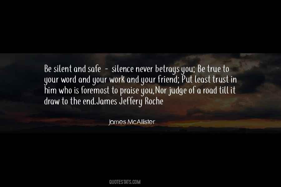 Be A True Friend Quotes #1711950