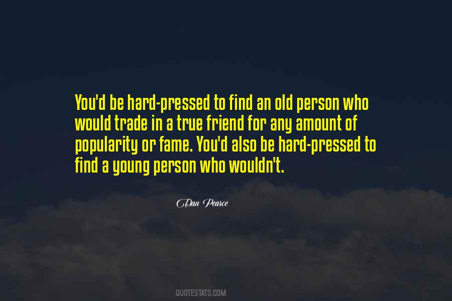 Be A True Friend Quotes #198131