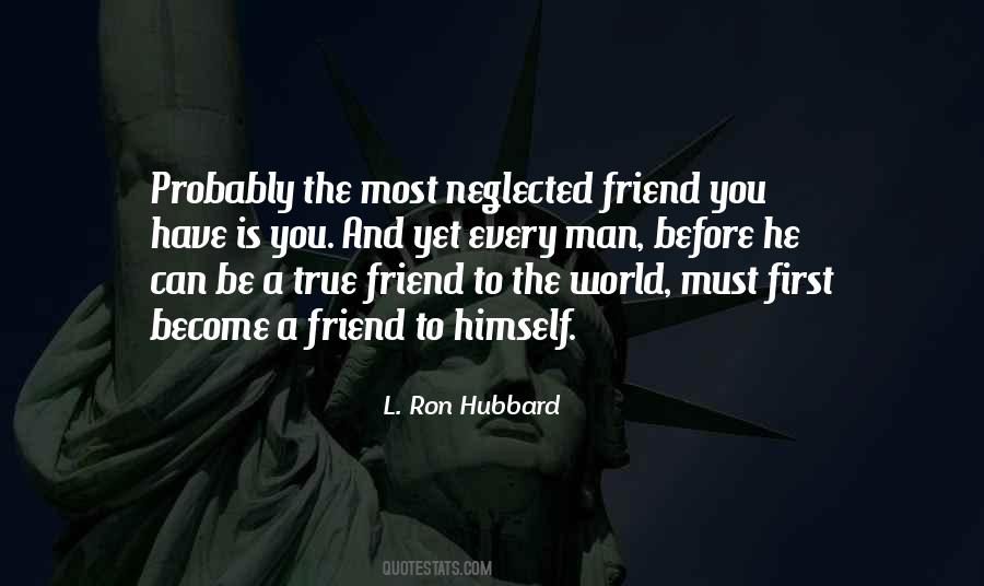 Be A True Friend Quotes #681380