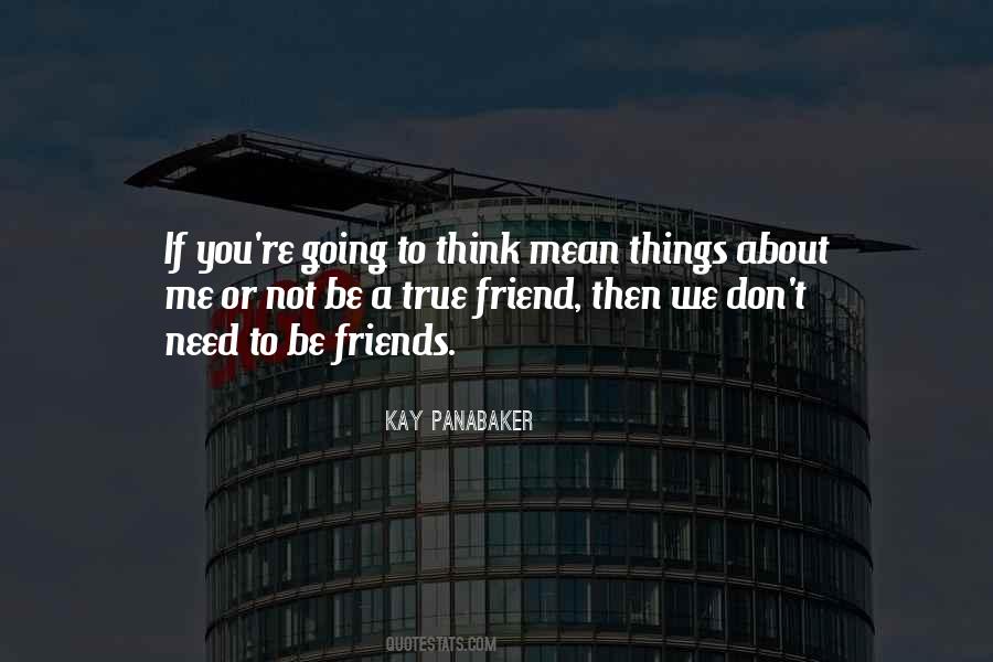 Be A True Friend Quotes #797676