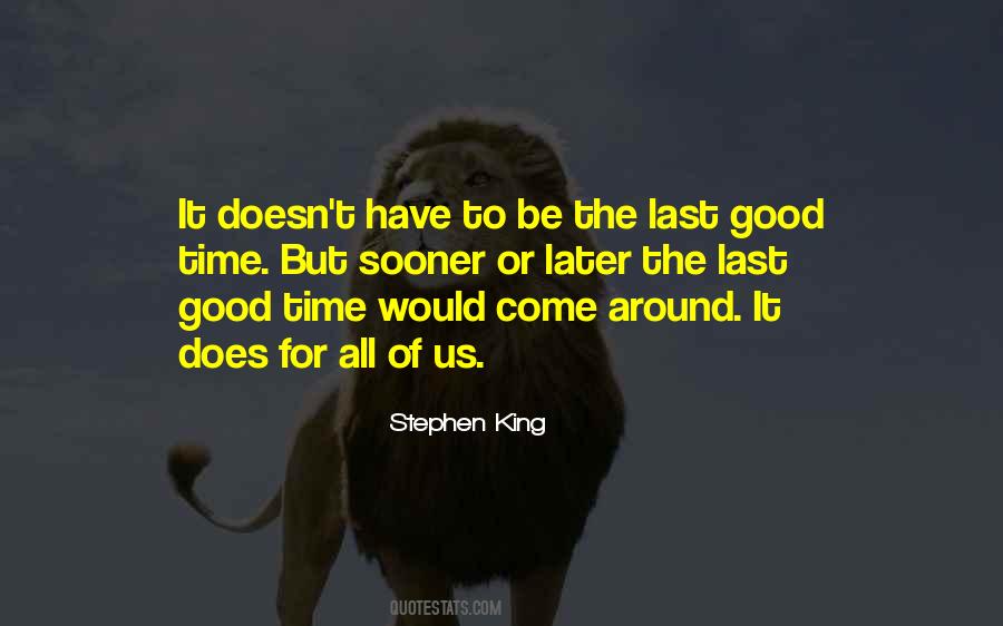 Be Good All The Time Quotes #684606