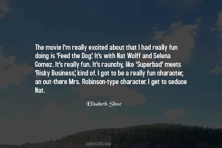 Fun To Be With Quotes #435099