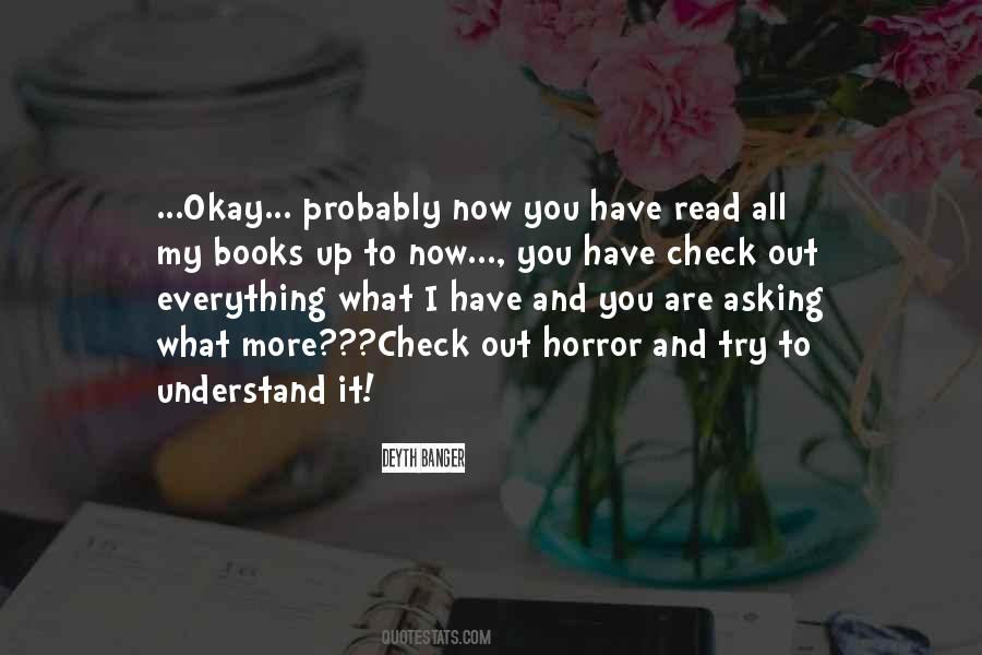 Try To Understand It Quotes #1022442