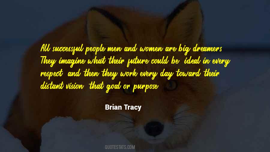 Vision And Goal Quotes #798402