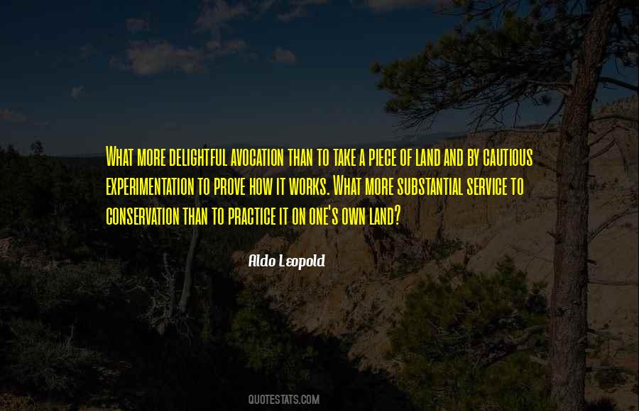 Own Land Quotes #1690553