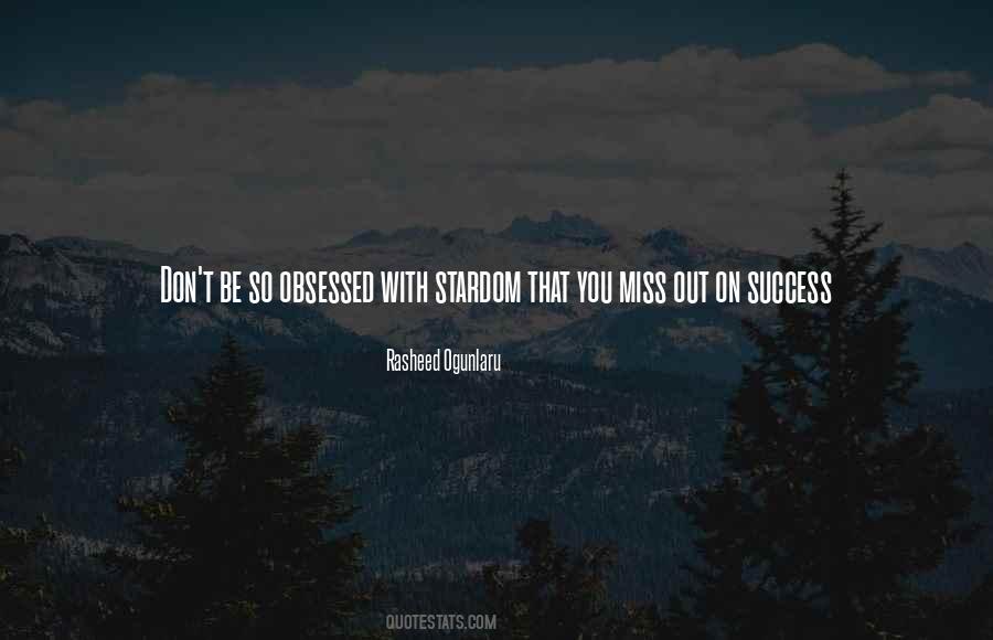 Obsessed With Success Quotes #18223