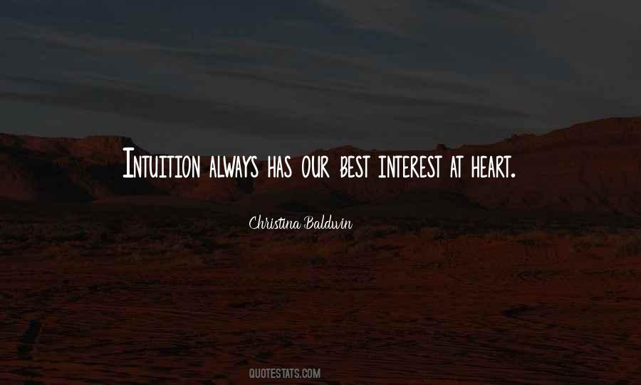 Best Interest At Heart Quotes #1141610