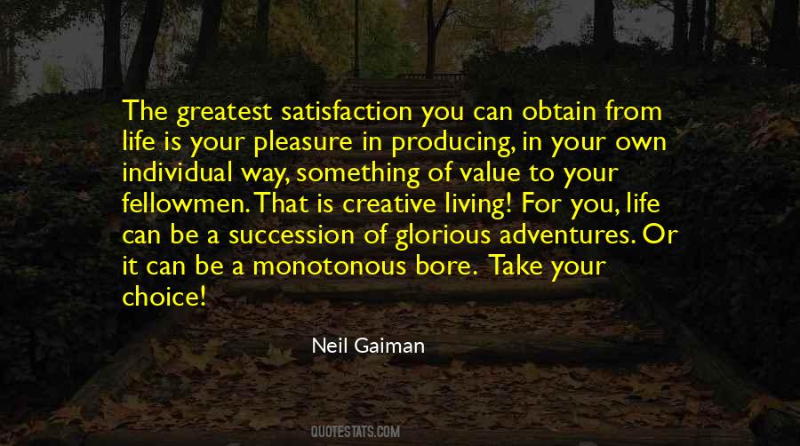 Choice Is Your Quotes #1703523