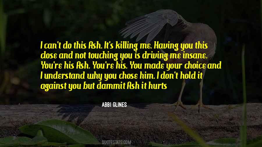 Choice Is Your Quotes #19541