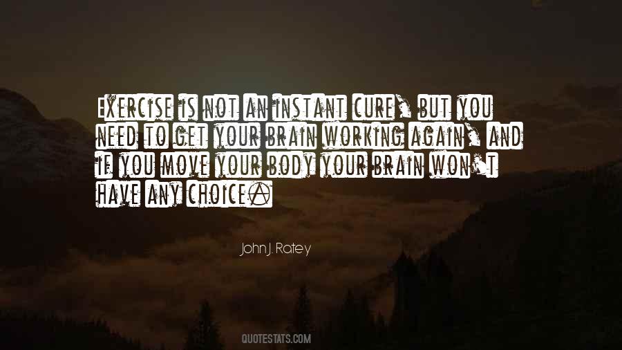 Choice Is Your Quotes #642736