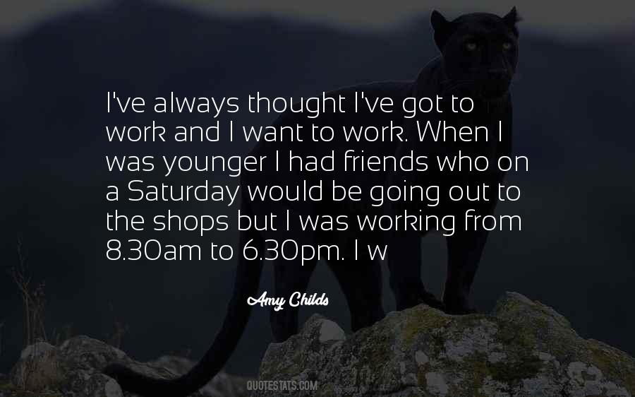 Work Saturday Quotes #914393