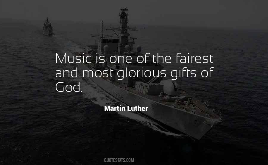 Quotes About The Gift Of Music #473960