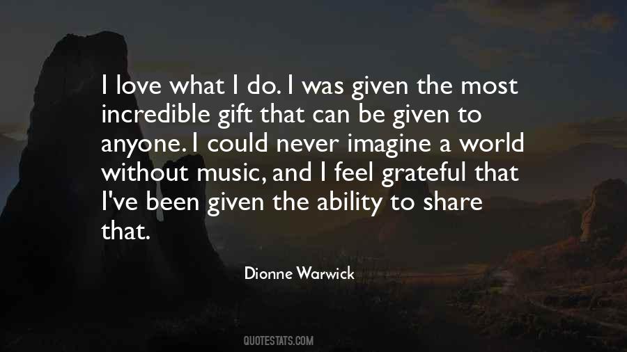 Quotes About The Gift Of Music #662694