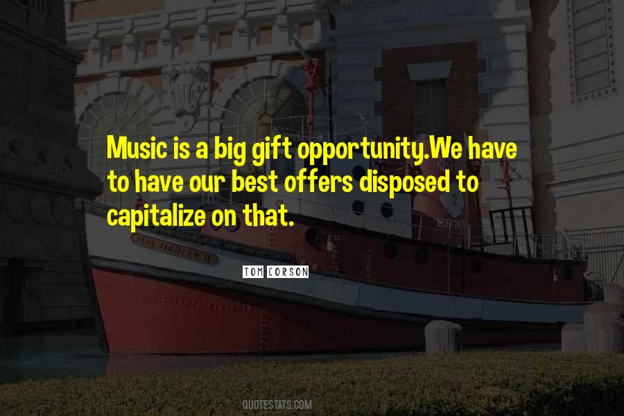 Quotes About The Gift Of Music #815761