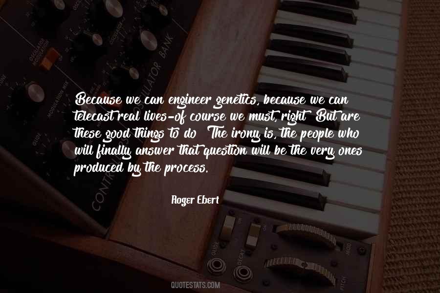 Good Engineer Quotes #1838680