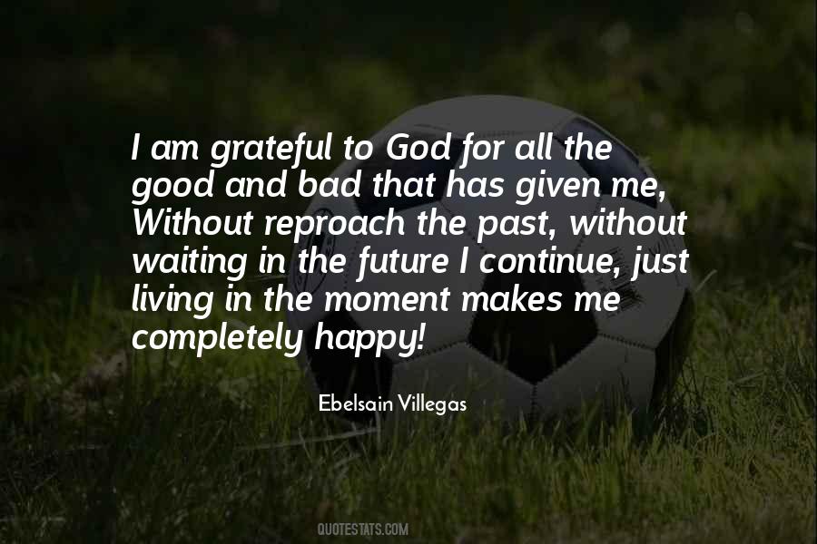 Am Grateful To God Quotes #562794