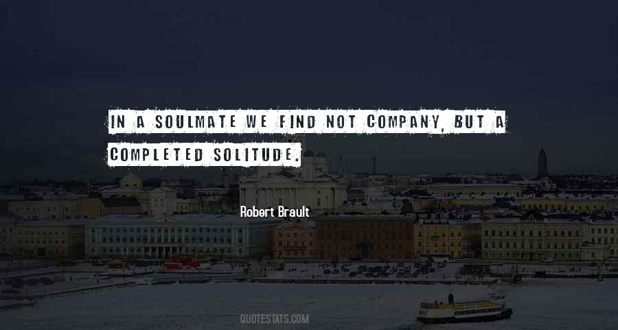 When U Find Your Soulmate Quotes #1456128