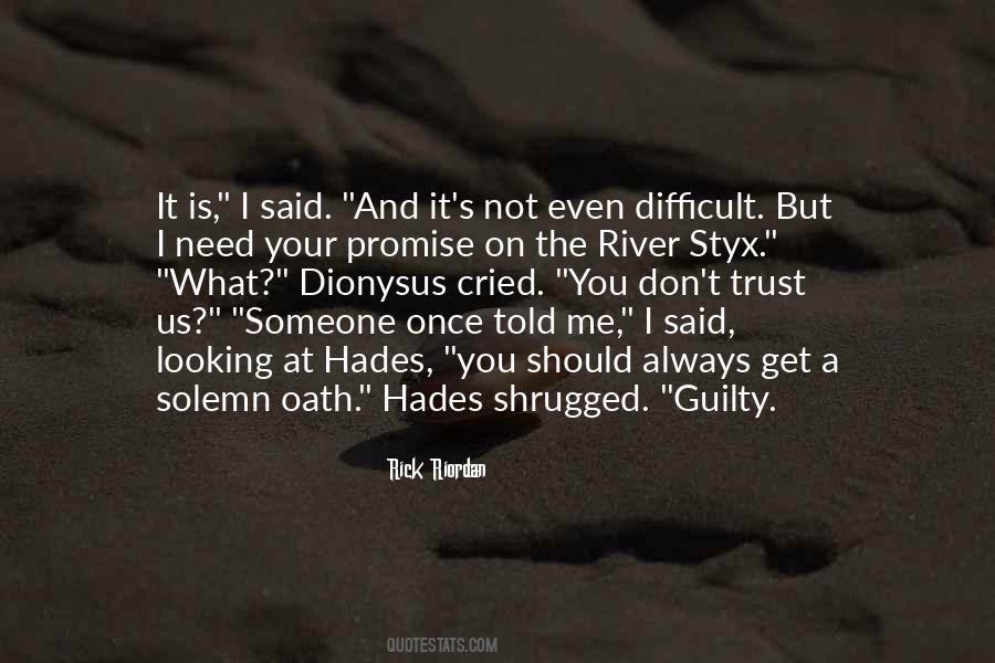 Should I Trust You Quotes #1473424
