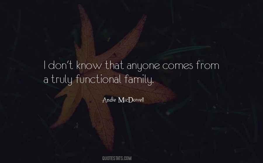 Functional Family Quotes #599451