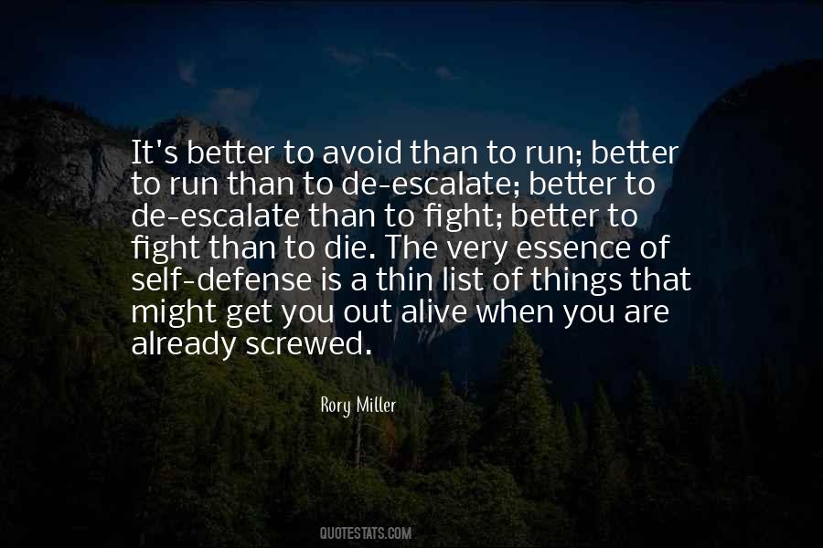 Avoid A Fight Quotes #646313