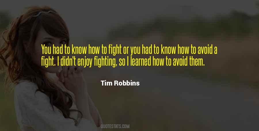 Avoid A Fight Quotes #879510