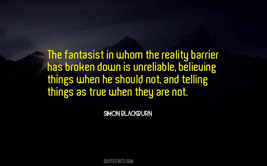 Broken Reality Quotes #751512