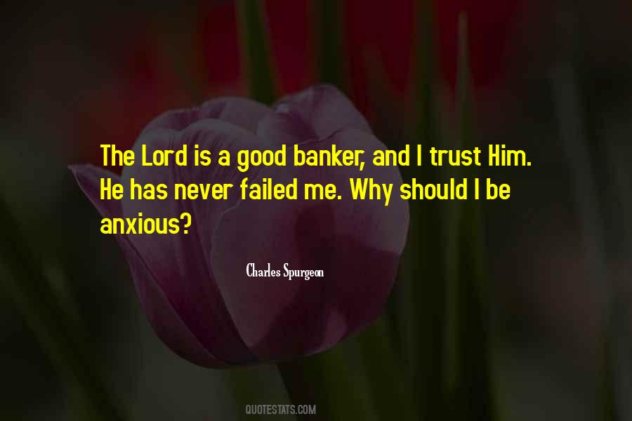 He Has Never Failed Me Quotes #1515509