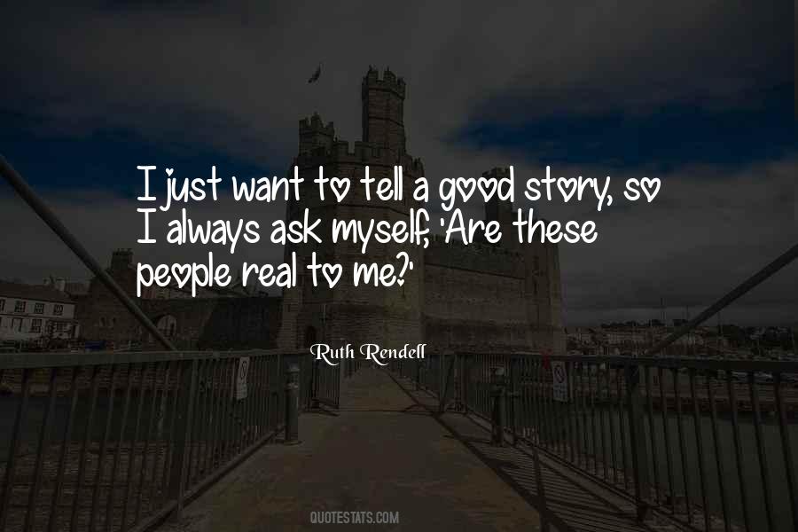 I Just Want Real Quotes #1119566