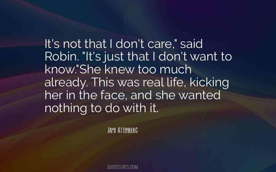 I Just Want Real Quotes #1380816