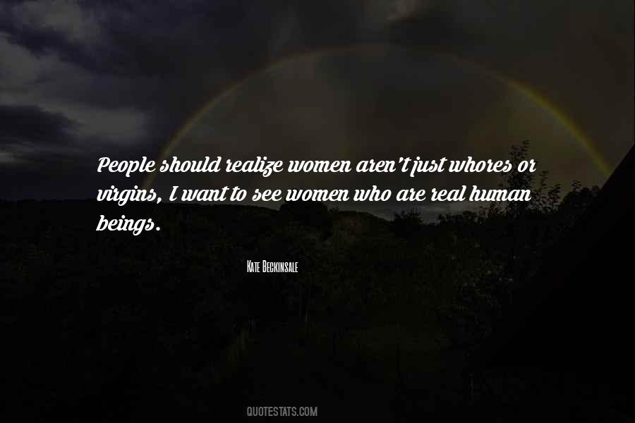 I Just Want Real Quotes #686676