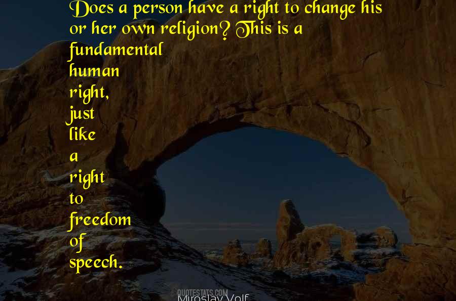 Fundamental Freedom Quotes #1170034