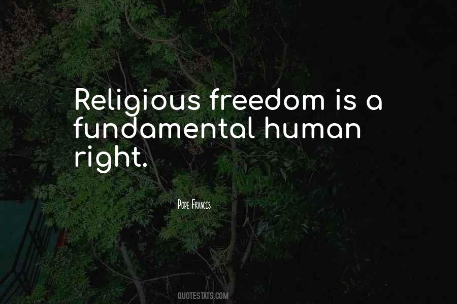 Fundamental Freedom Quotes #461881