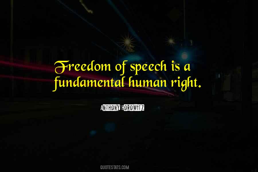 Fundamental Freedom Quotes #892602