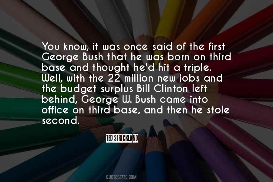 Born On Third Base Quotes #735290