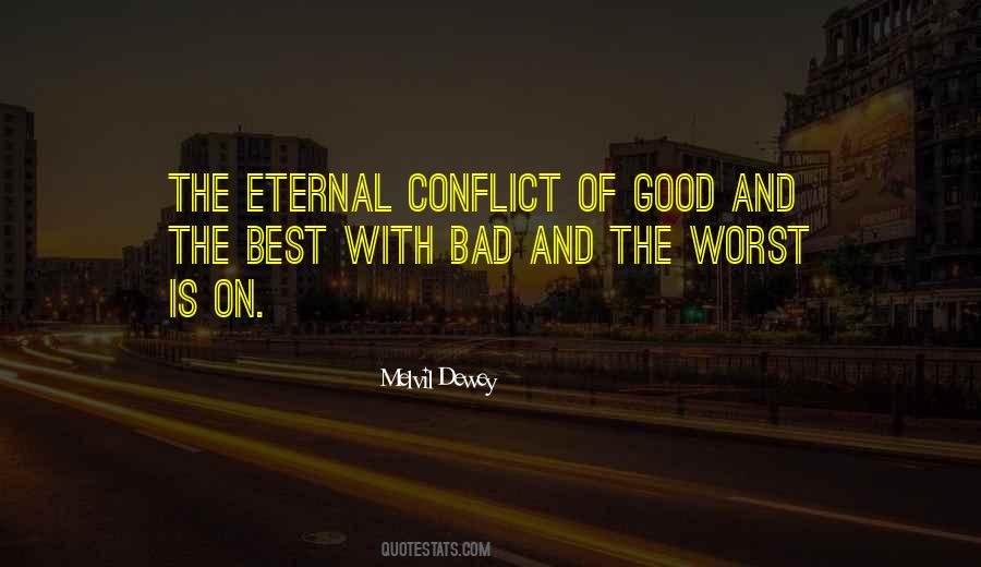 Good Conflict Quotes #1244345
