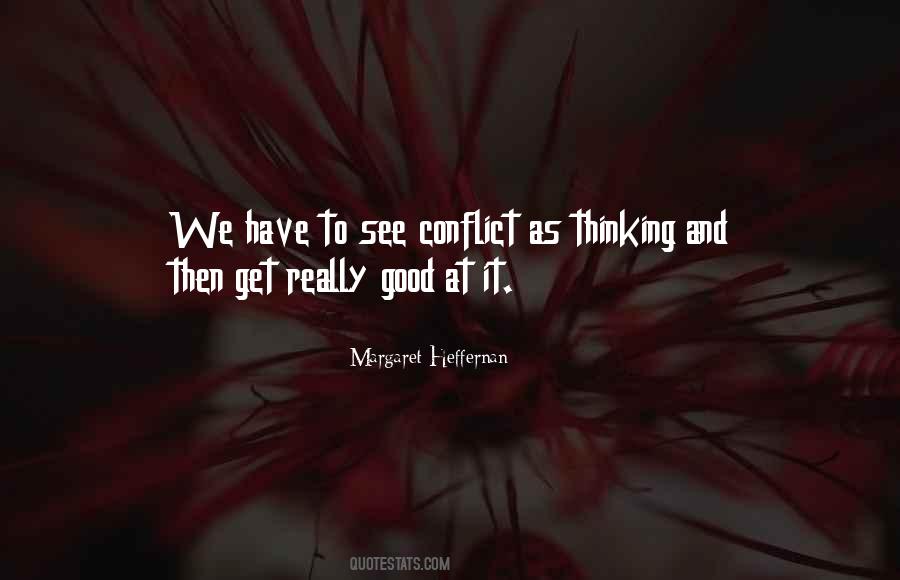 Good Conflict Quotes #1436840