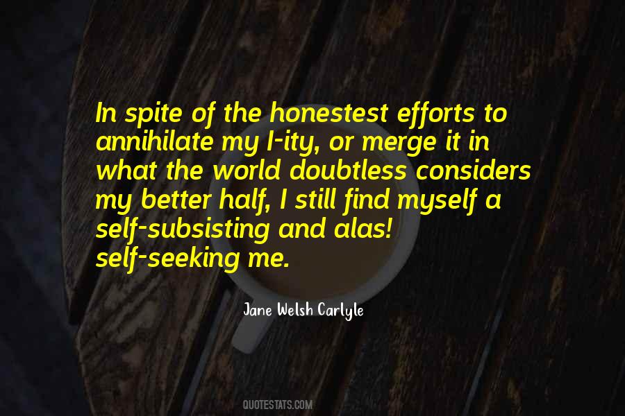 Half Of Myself Quotes #1368911