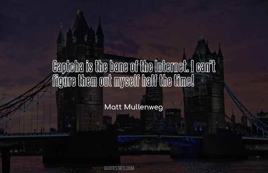 Half Of Myself Quotes #1656228