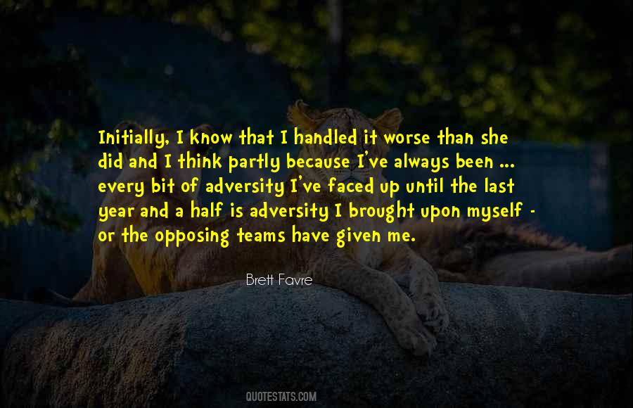 Half Of Myself Quotes #268023