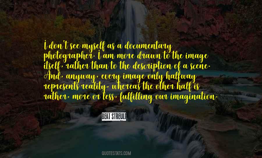 Half Of Myself Quotes #548797