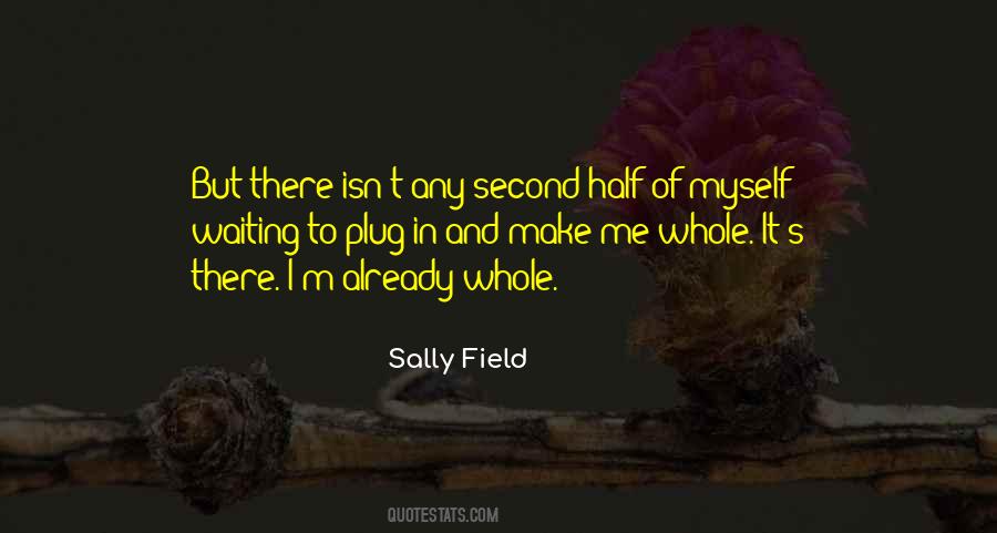 Half Of Myself Quotes #898259