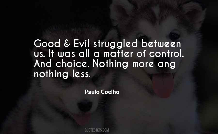 Nothing Between Us Quotes #1525626