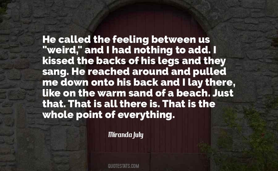Nothing Between Us Quotes #49490