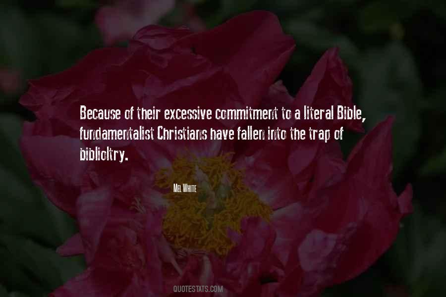 Fundamentalist Bible Quotes #408419