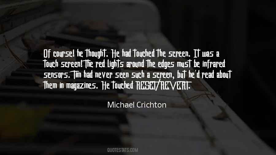 Cannot Be Seen Or Even Touched Quotes #1170983
