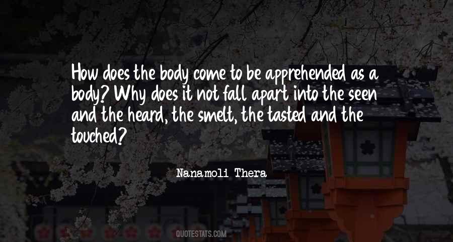 Cannot Be Seen Or Even Touched Quotes #1572613