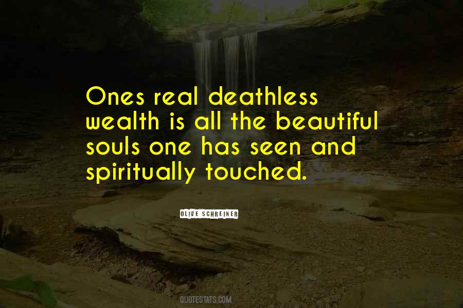 Cannot Be Seen Or Even Touched Quotes #295366