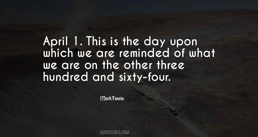 April 3 Quotes #536758